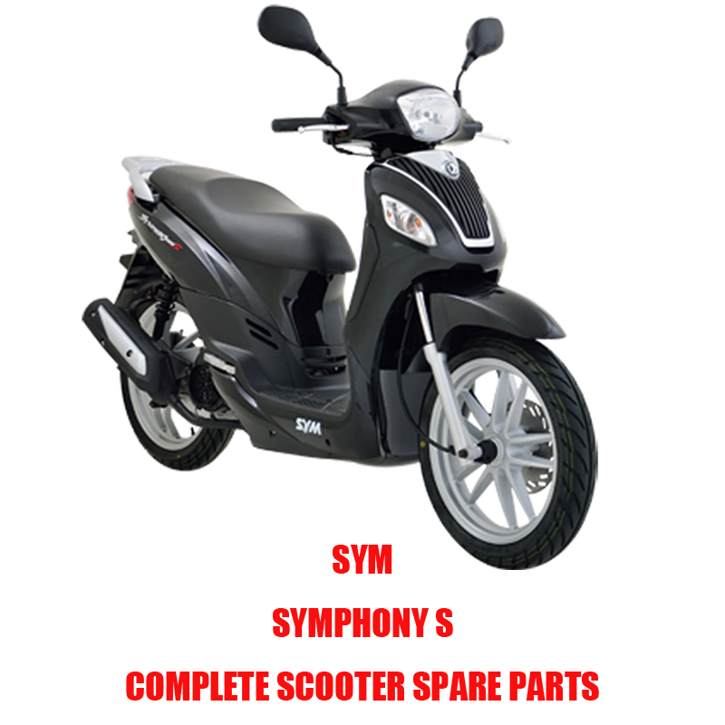SYMPHONY S for SYM SYMPHONY S Complete Scooter Spare Parts Original Spare Parts