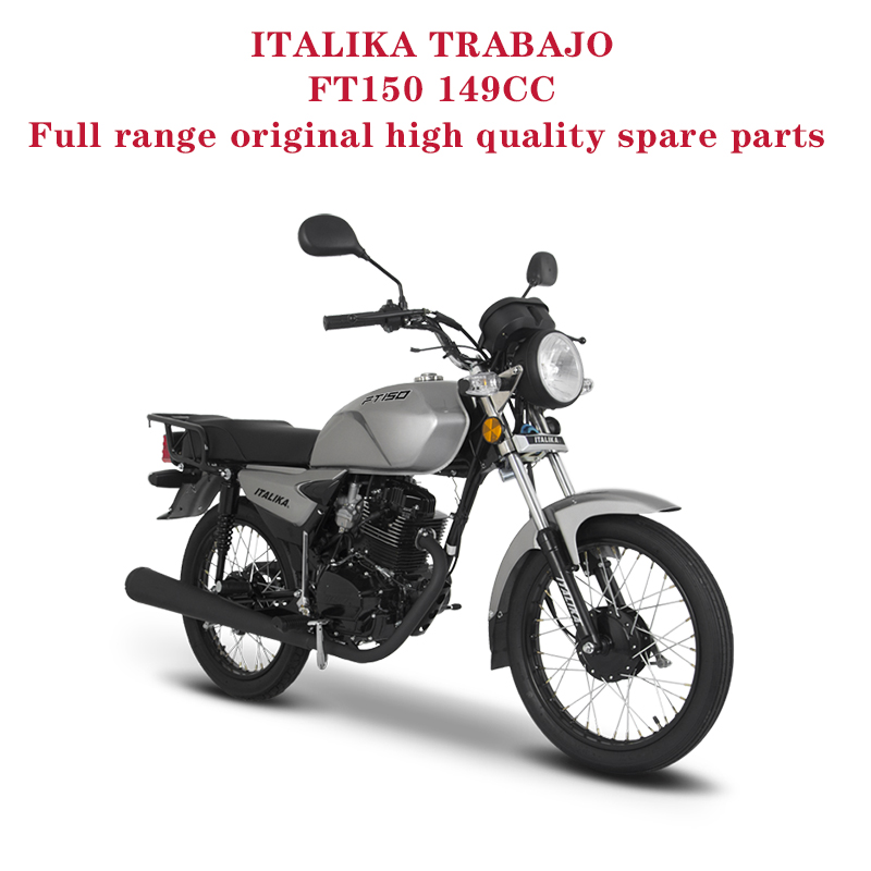 ITALIKA TRABAJO FT150 149CC Complete Spare Parts Original Quality