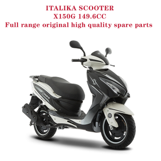 ITALIKA SCOOTER X150G Complete Spare Parts Original Quality