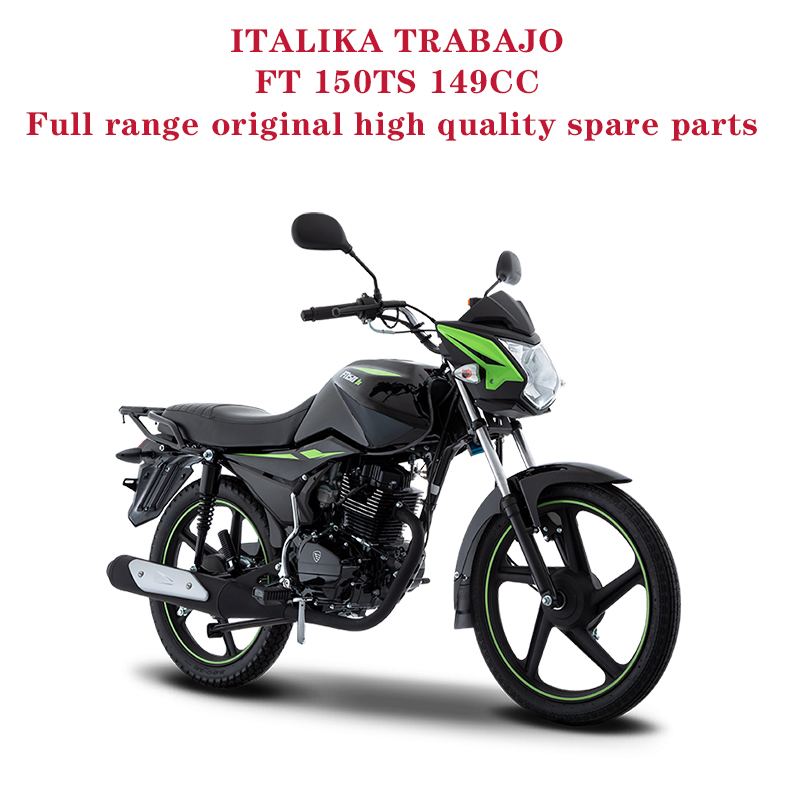 ITALIKA TRABAJO FT 150TS 149CC Complete Spare Parts Original Quality